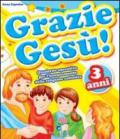 Grazie Gesù. 3.