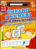 Imparo i numeri con il libro lavagna. Scrivo, cancello, riscrivo. 4-6 anni. Ediz. illustrata