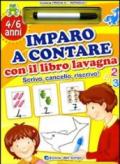 Imparo a contare con il libro lavagna. Ediz. illustrata