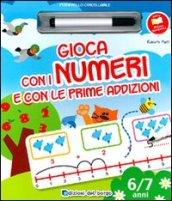 Gioco con i numeri e con le prime addizioni. Ediz. illustrata. Con gadget