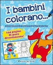 I bambini colorano.... Ediz. illustrata