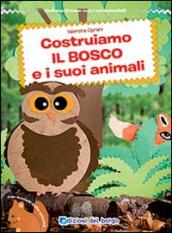 Costruiamo il bosco e i suoi animali