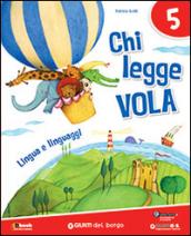 Chi legge vola. Per la Scuola elementare. Con e-book. Con espansione online vol.2