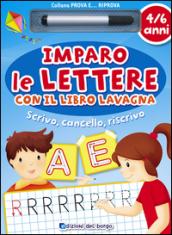 Imparo le lettere con il libro lavagna. Ediz. illustrata