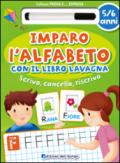 Imparo l'alfabeto con il libro lavagna. Scrivo, cancello, riscrivo. 5-6 anni. Ediz. illustrata. Con gadget