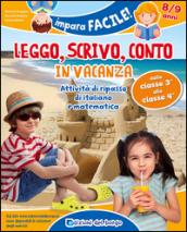 Leggo, scrivo, conto in vacanza (8-9 anni)