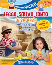 Leggo, scrivo, conto in vacanza (9-10 anni)