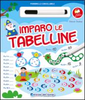 Imparo le tabelline. Con gadget