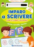 Imparo a scrivere con il libro lavagna. Scrivo, cancello, riscrivo. 4-6 anni. Con pennarello con inchiostro a base d'acqua: 1