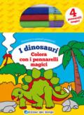 I dinosauri. Colora con i pennarelli magici. Con 4 pennarelli magici: 1