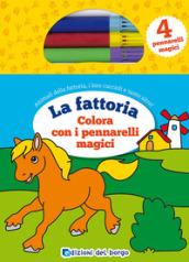 La fattoria. Colora con i pennarelli magici. Con 4 pennarelli magici: 1