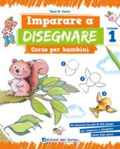 Imparare a disegnare. Corso per bambini: 1