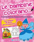 Le bambine colorano...