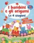 I BAMBINI E GLI ORIGAMI - LE 4 STAGIONI