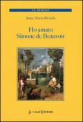 Ho amato Simone de Beauvoir