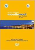 Atti del Convegno Moodlemoot 2010. Con CD-ROM