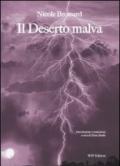 Il deserto malva