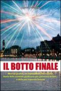 Il botto finale