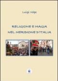 Religione e magia nel meridione d'Italia