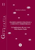 Pianificazione strategica e identità territoriale. Un'applicazione alle aree vaste della regione Puglia