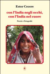 Con l'India negli occhi, con l'India nel cuore