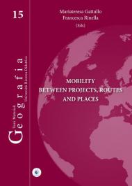 Mobility between projects, routes and places