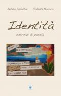 Identità. Esercizi di poesia