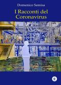 I racconti del Coronavirus