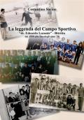 La leggenda del campo sportivo