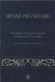 Molise preunitario. Monografie municipali tratte da «Il Regno delle Due Sicilie» descritto ed illustrato da Filippo Cirelli (Napoli, 1858)