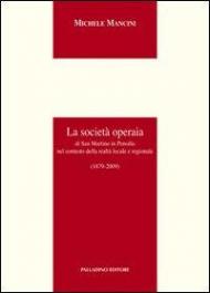 La società operaia di San Martino in Pensilis nel contesto della realtà locale e regionale