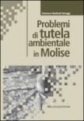 Problemi di tutela ambientale in Molise