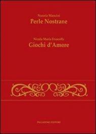 Perle nostrane-Giochi d'amore