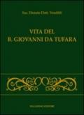 Vita del B. Giovanni da Tufara