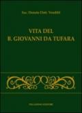 Vita del B. Giovanni da Tufara