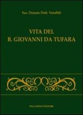Vita del B. Giovanni da Tufara