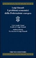 I problemi economici della Federazione europea