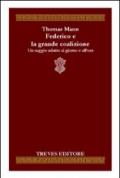 Federico e la grande coalizione