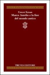 Marco Aurelio e la fine del mondo antico