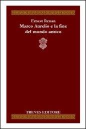 Marco Aurelio e la fine del mondo antico