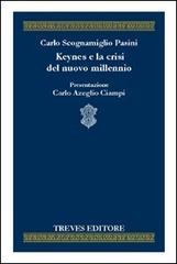 Keynes e la crisi del nuovo millennio