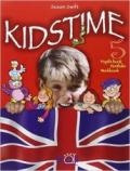 Kidstime. Pupil's book. Per la 5ª classe elementare. Con espansione online