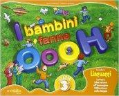 I bambini fanno oooh! Sussidiario linguaggi. Per la 3ª classe elementare. Con espansione online