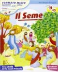 Il seme. Corso di IRC. Per la 4ª e 5ª classe elementare. Con CD-ROM. Con espansione online