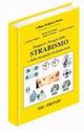 Diagnosi e terapia dello strabismo e delle anomalie oculomotorie