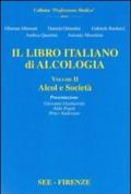 Libro italiano di alcologia. Alcol e società