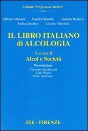 Libro italiano di alcologia. Alcol e società