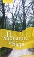 Il suonatore di siepi