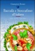 Baccalà e stoccafisso all'italiana
