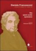 Daniele Francesconi. Belvedere di Cordignano 1761-Venezia 1835. Vita, opere scelte, epistolario